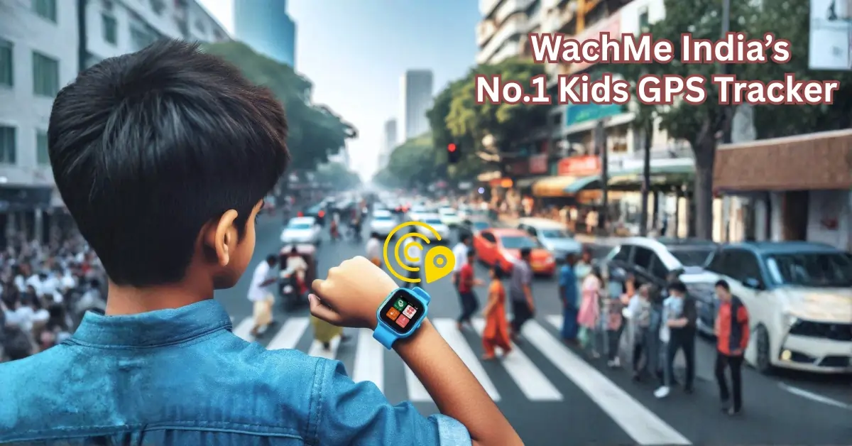 Read more about the article WachMe Kids GPS Tracker Watch: India’s #1 Smartwatch for Child Safety
